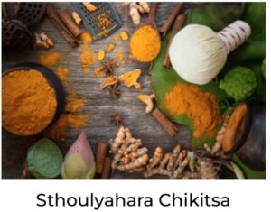 Sthoulyahara Chikitsa
